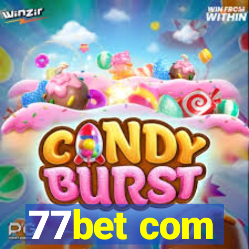 77bet com